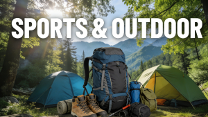SPORTS & OUTDOOR